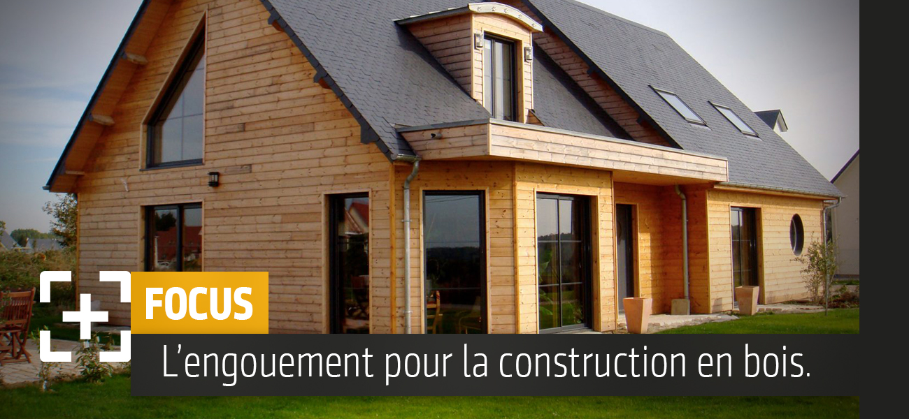 L’engouement pour la construction de maisons en bois