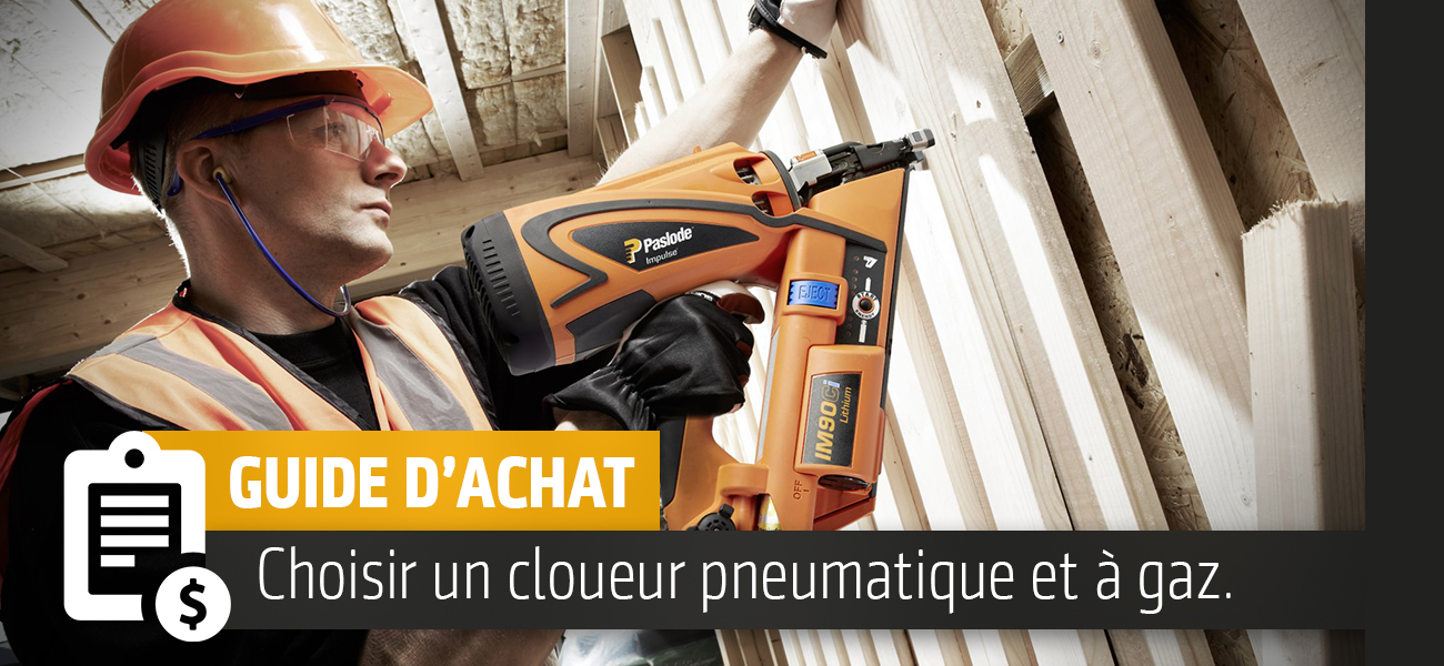 Les bons conseils pour choisir son cloueur pneumatique et à gaz